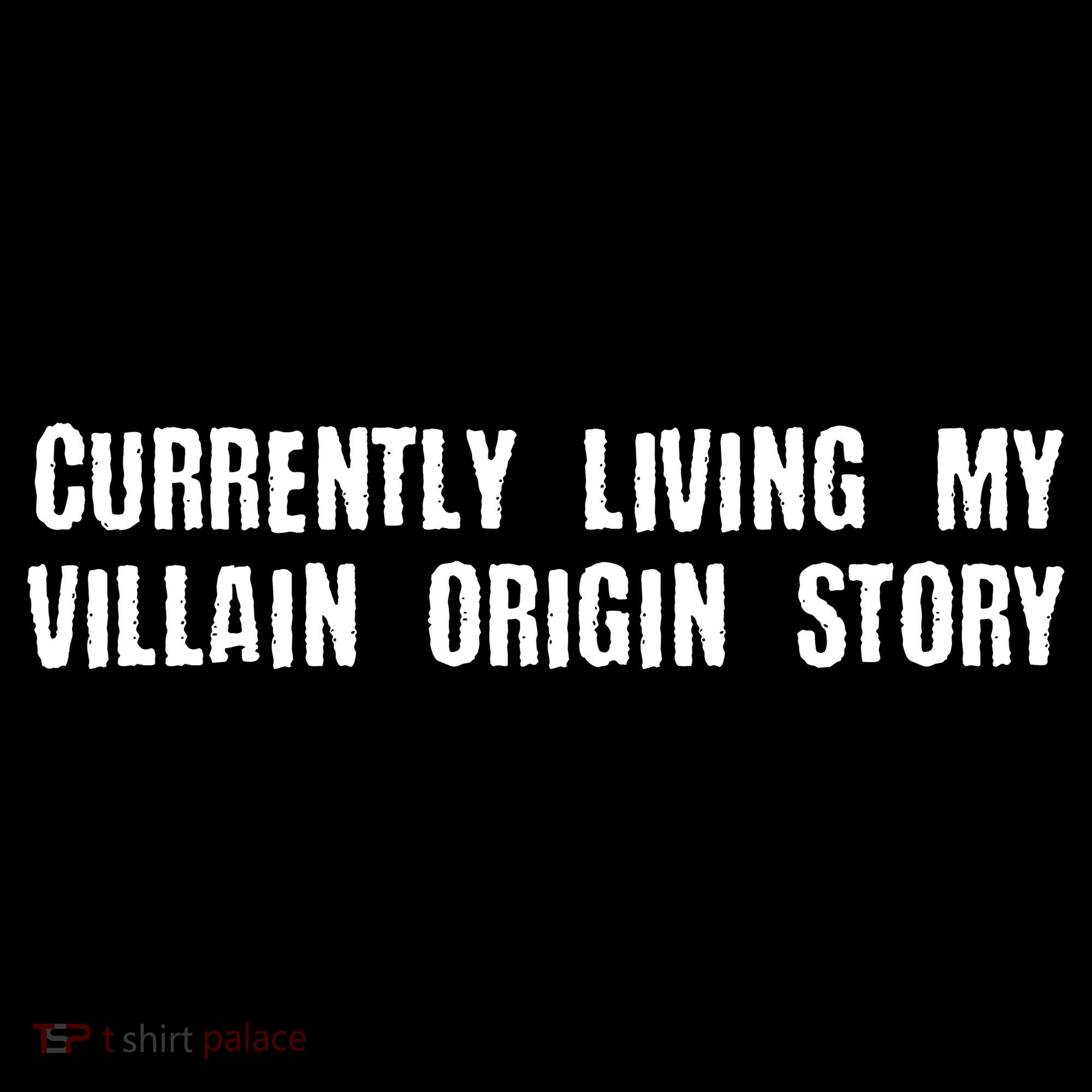 Currently Living My Villian Origin Story Women's Tank Top