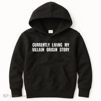 Currently Living My Villian Origin Story Kids Hoodie thumb 0