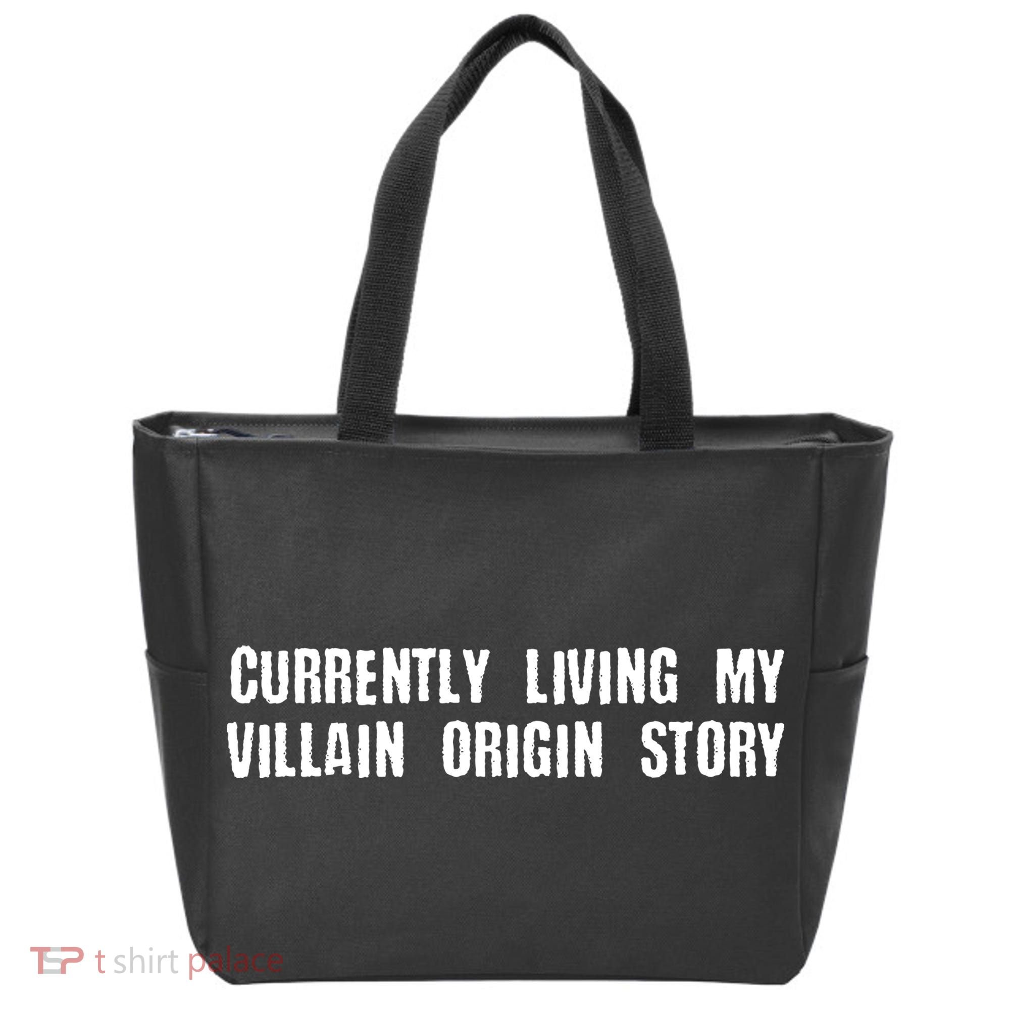 Currently Living My Villian Origin Story Tote Bag