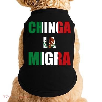 Chinga La Migra Pro Immigration Doggie Tank