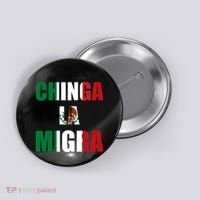 Chinga La Migra Pro Immigration Button thumb 0