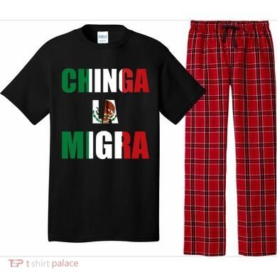 Chinga La Migra Pro Immigration Pajama Set