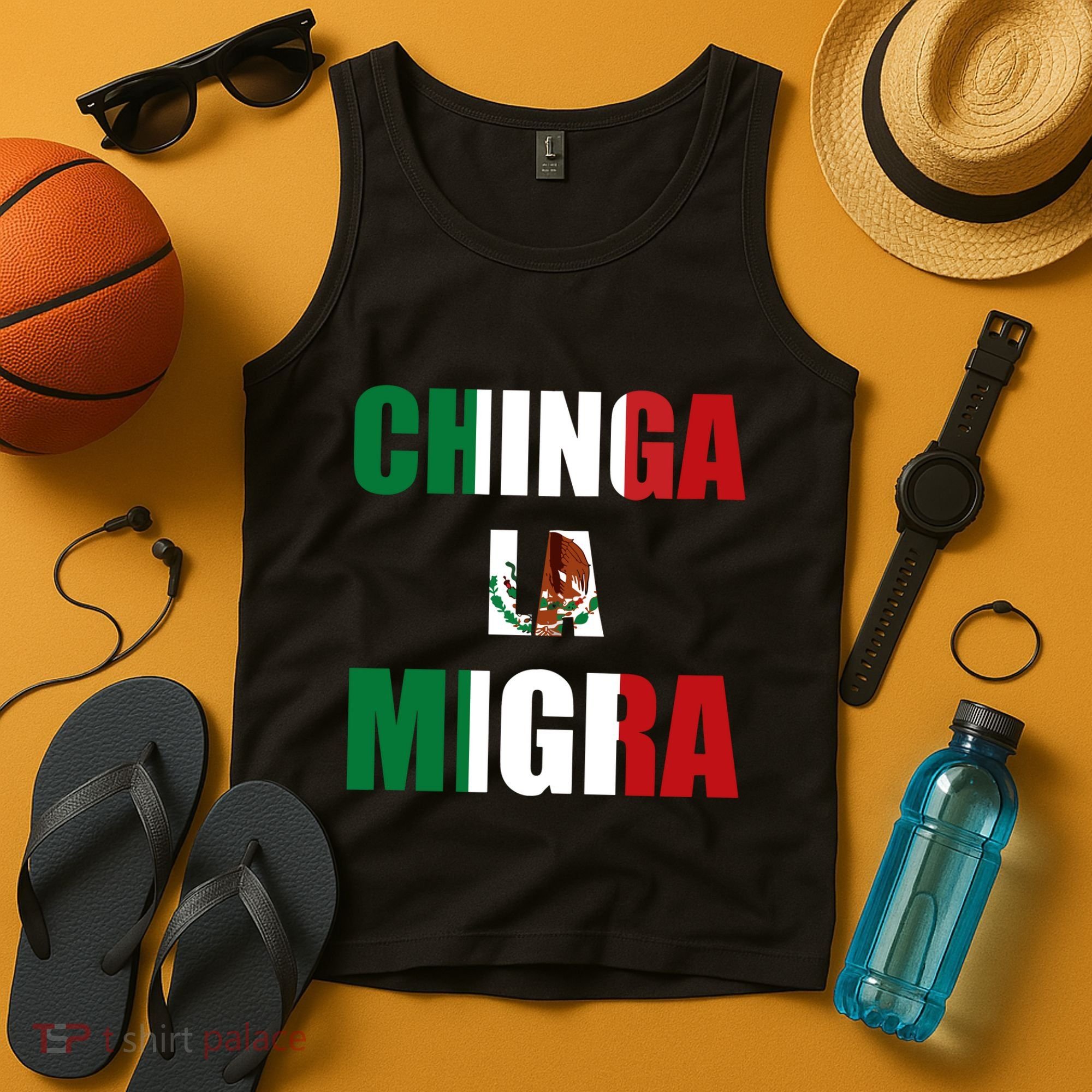 Chinga La Migra Pro Immigration Tank Top