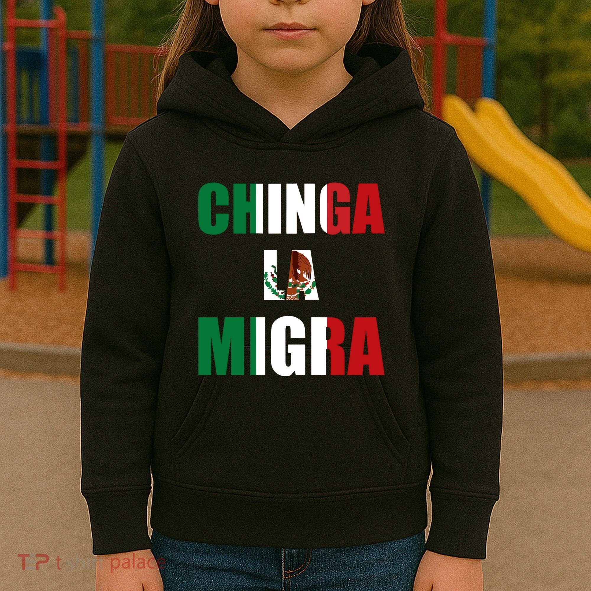 Chinga La Migra Pro Immigration Kids Hoodie