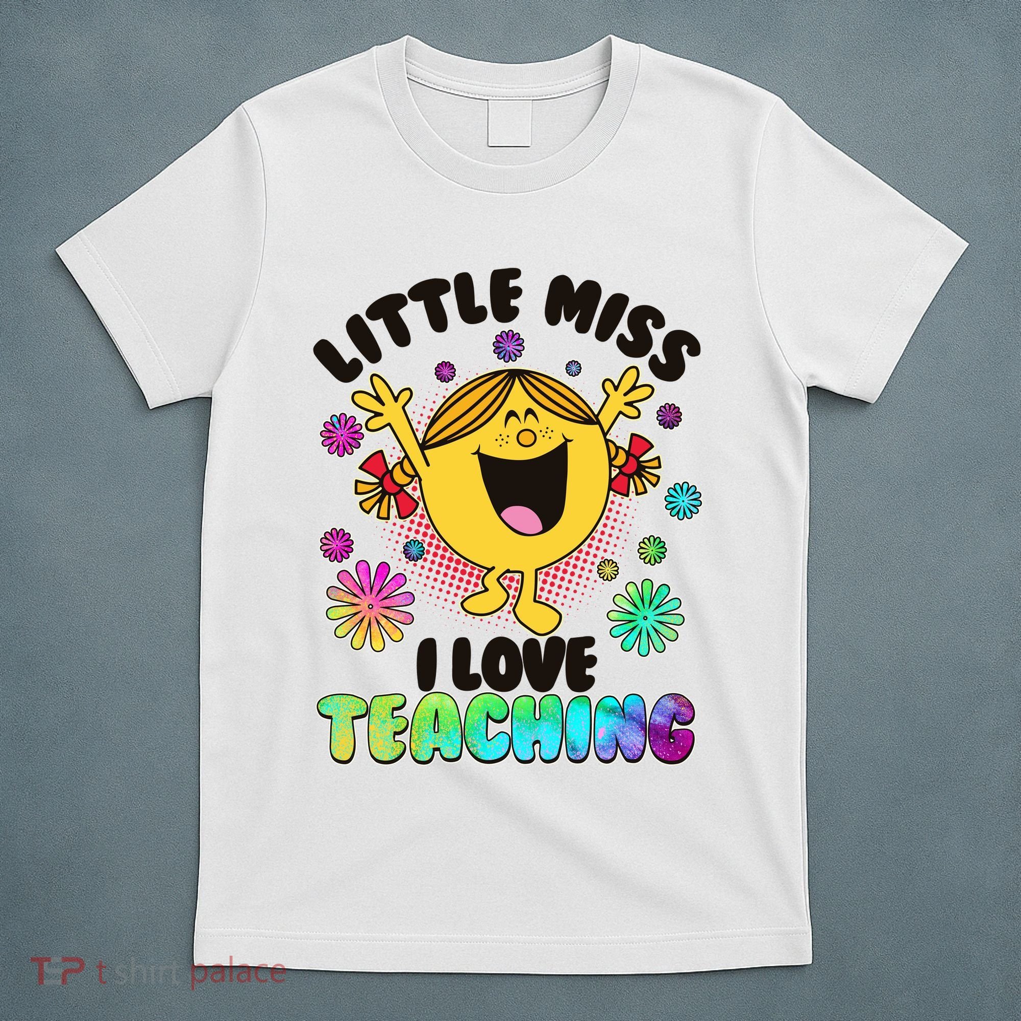Cute Little Miss I Love Teaching T-Shirt