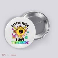 Cute Little Miss I Love Teaching Button thumb 0