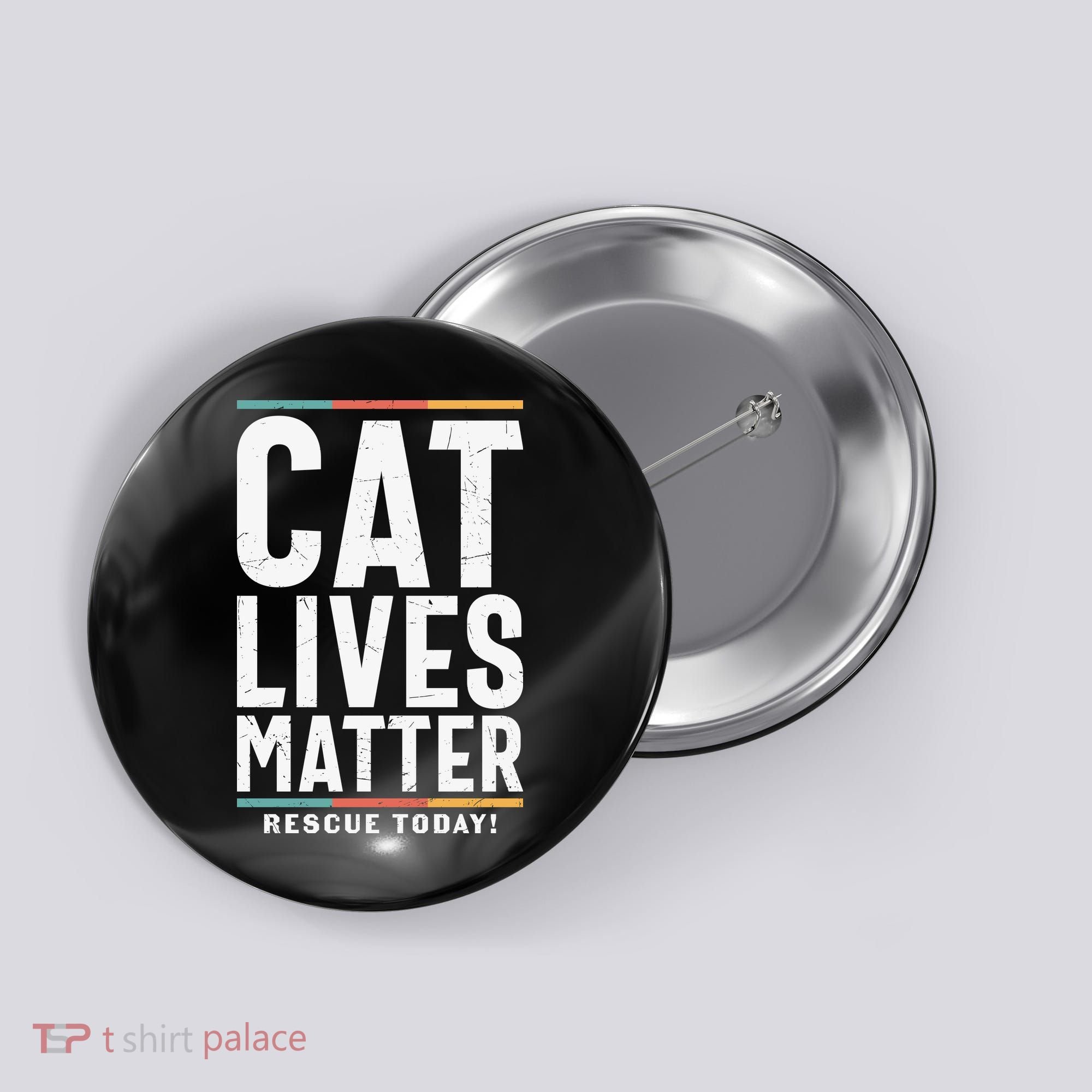 Cat Lives Matter Funny Cat Lovers Button