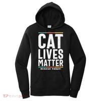 Cat Lives Matter Funny Cat Lovers Women's Hoodie thumb 0