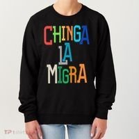 Chinga La Migra Bold Political Matching Women's Sweatshirt thumb 0