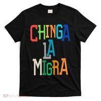 Chinga La Migra Bold Political Matching T-Shirt thumb 0