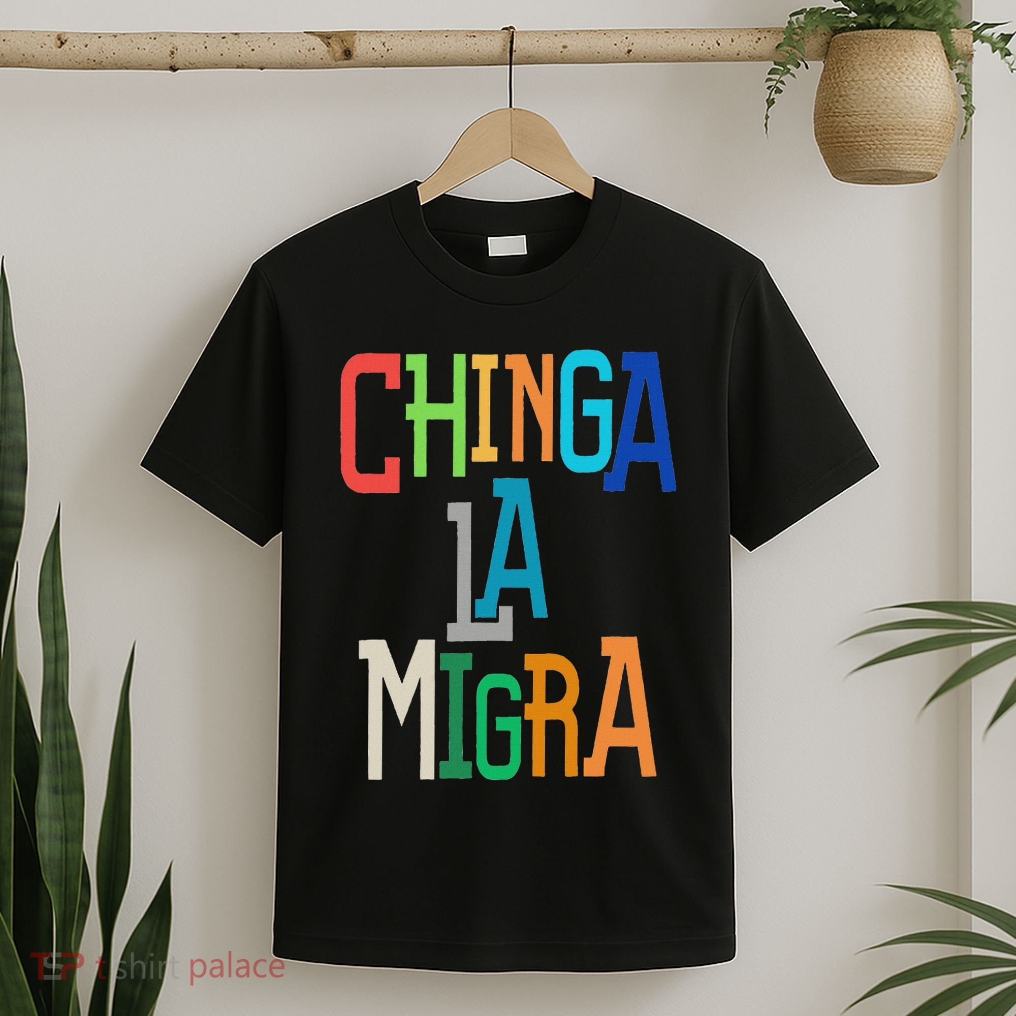 Chinga La Migra Bold Political Matching T-Shirt