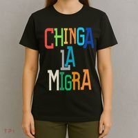 Chinga La Migra Bold Political Matching T-Shirt thumb 4
