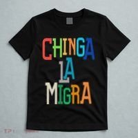 Chinga La Migra Bold Political Matching T-Shirt thumb 5