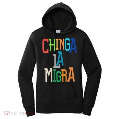 Chinga La Migra Bold Political Matching Women's Hoodie