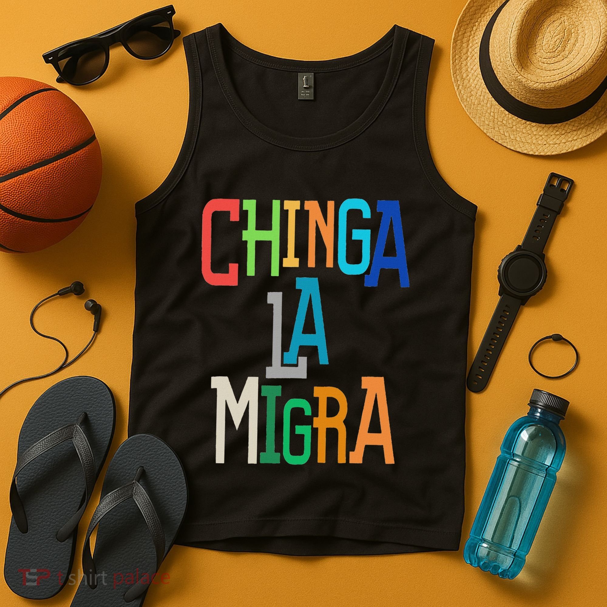 Chinga La Migra Bold Political Matching Tank Top