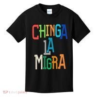 Chinga La Migra Bold Political Matching Kids T-Shirt thumb 0