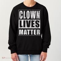 Clown Lives Matter Funny Halloween Gift Women's Sweatshirt thumb 0