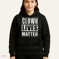 Clown Lives Matter Funny Halloween Gift Hoodie thumb 5