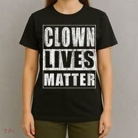 Clown Lives Matter Funny Halloween Gift T-Shirt thumb 4