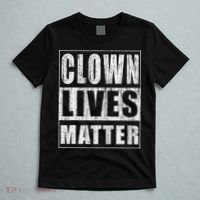 Clown Lives Matter Funny Halloween Gift T-Shirt thumb 5