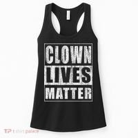 Clown Lives Matter Funny Halloween Gift Women's Tank Top thumb 0