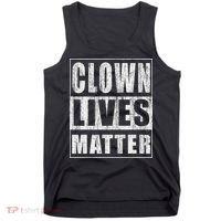Clown Lives Matter Funny Halloween Gift Tank Top thumb 0