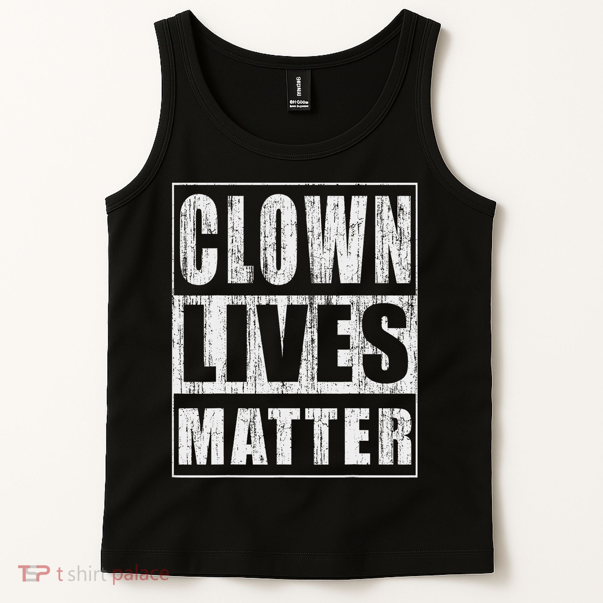 Clown Lives Matter Funny Halloween Gift Tank Top