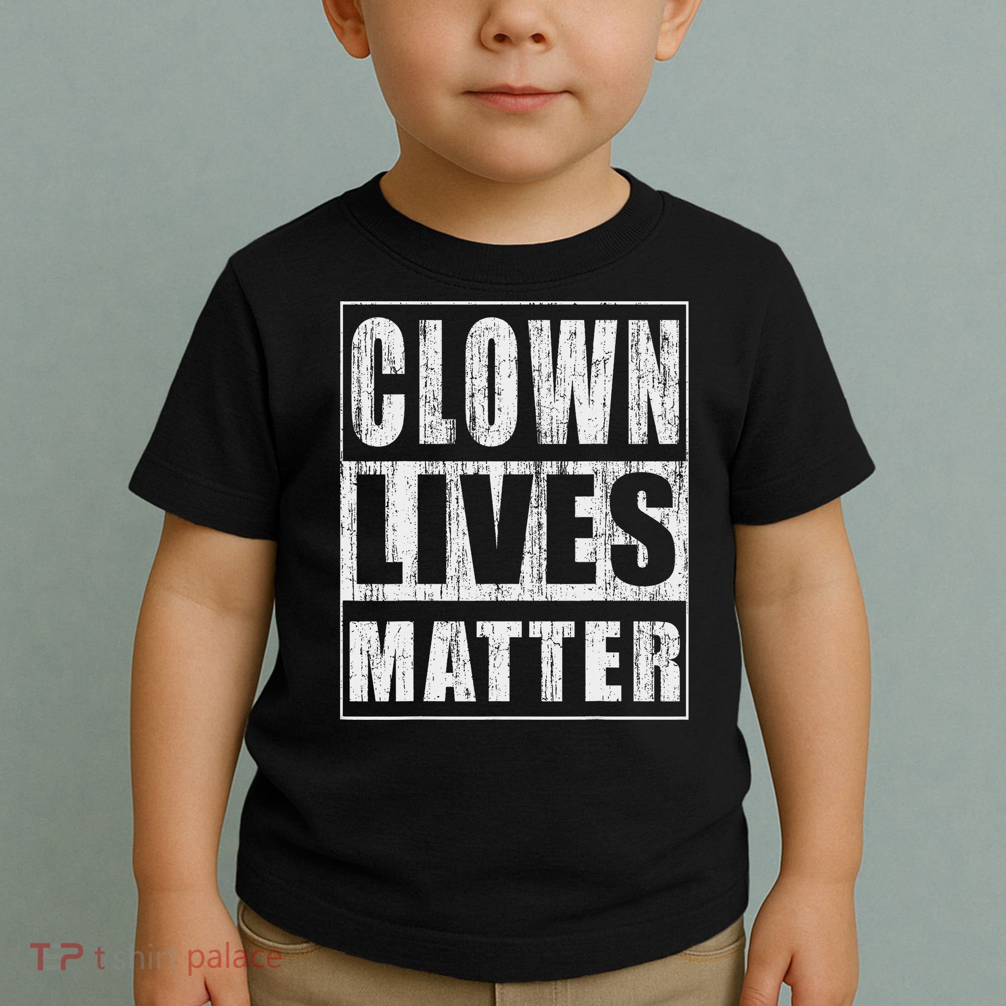 Clown Lives Matter Funny Halloween Gift Toddler T-Shirt