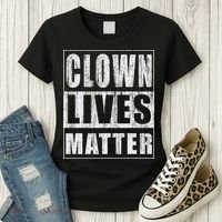 Clown Lives Matter Funny Halloween Gift Women's T-Shirt thumb 3
