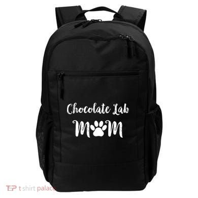 Chocolate Lab Mom Chocolate Lab Dog Lover Gift Backpack