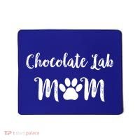 Chocolate Lab Mom Chocolate Lab Dog Lover Gift Mousepad thumb 0