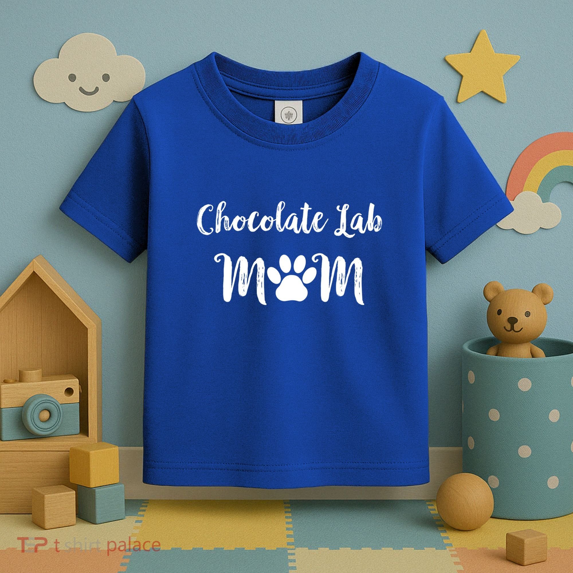 Chocolate Lab Mom Chocolate Lab Dog Lover Gift Toddler T-Shirt