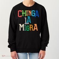 Chinga La Migra Ice Maga Republican Fascism Women's Sweatshirt thumb 0