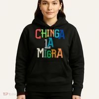 Chinga La Migra Ice Maga Republican Fascism Hoodie thumb 5