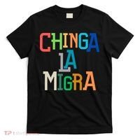 Chinga La Migra Ice Maga Republican Fascism T-Shirt thumb 0