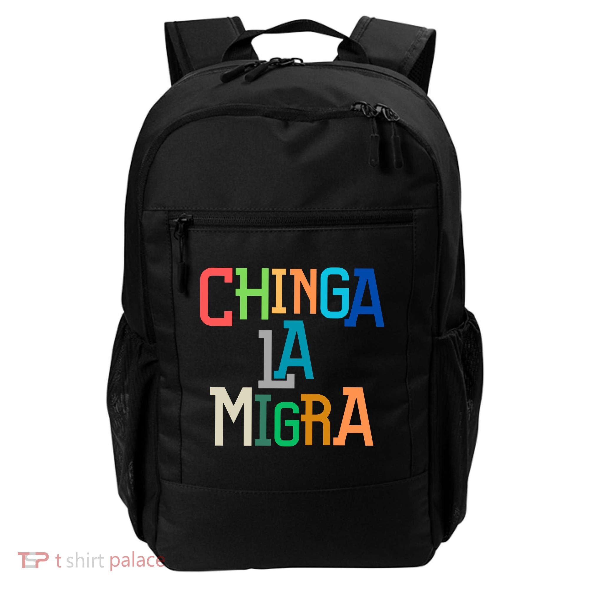 Chinga La Migra Ice Maga Republican Fascism Backpack