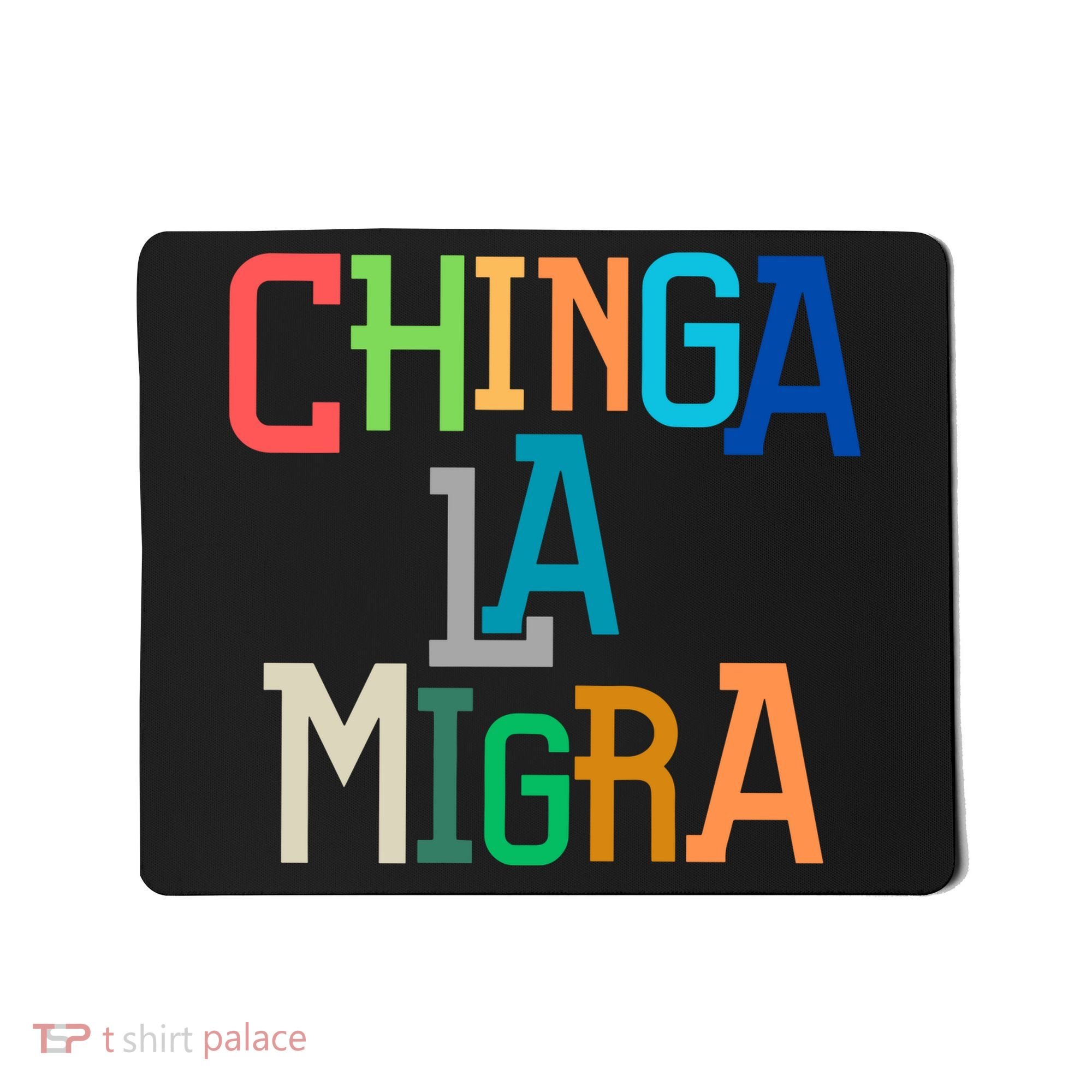 Chinga La Migra Ice Maga Republican Fascism Mousepad
