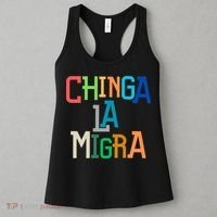 Chinga La Migra Ice Maga Republican Fascism Women's Tank Top thumb 3