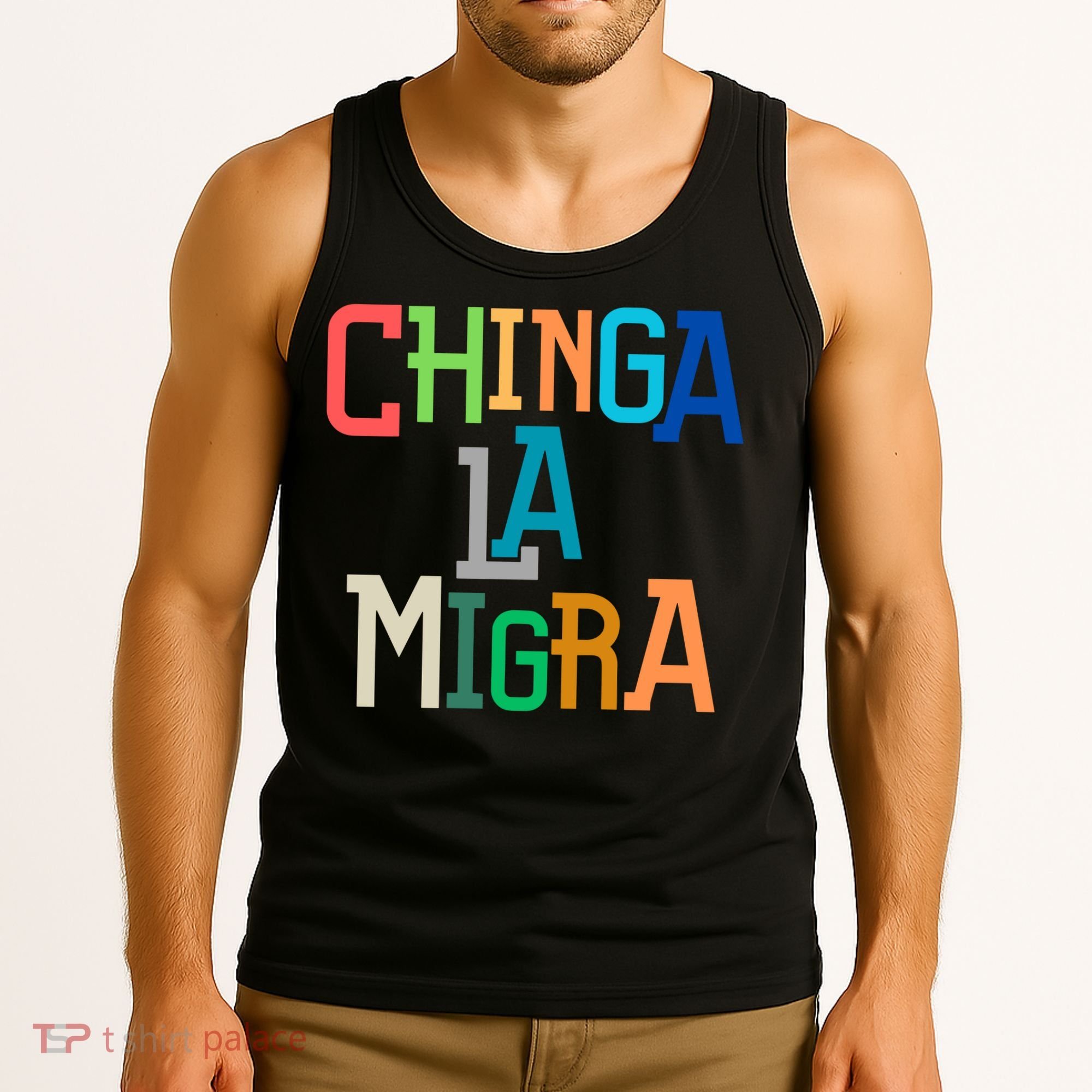 Chinga La Migra Ice Maga Republican Fascism Tank Top
