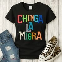 Chinga La Migra Ice Maga Republican Fascism Women's T-Shirt thumb 3