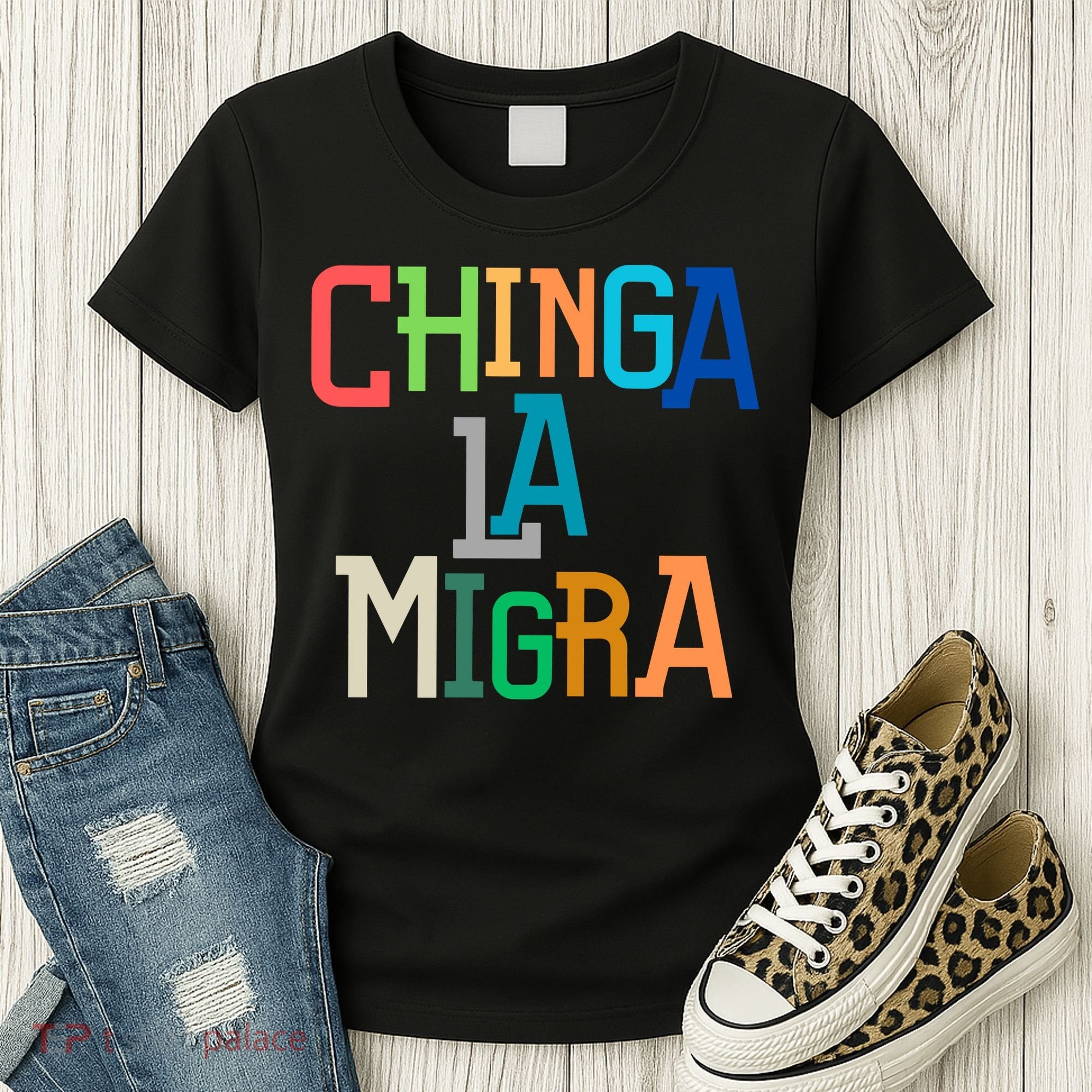 Chinga La Migra Ice Maga Republican Fascism Women's T-Shirt