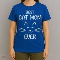 Cat Lover Mom Funny Best Cat Mom Ever Cute Gift T-Shirt thumb 4