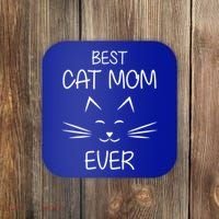 Cat Lover Mom Funny Best Cat Mom Ever Cute Gift Coaster thumb 0