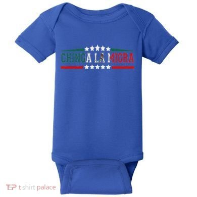 Chinga La Migra Mexico Flag Bandera Ice Immigration Policy Baby Bodysuit