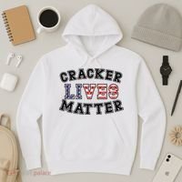 Cracker Lives Matter Hoodie thumb 3