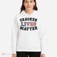 Cracker Lives Matter Hoodie thumb 5