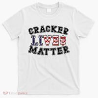 Cracker Lives Matter T-Shirt thumb 0
