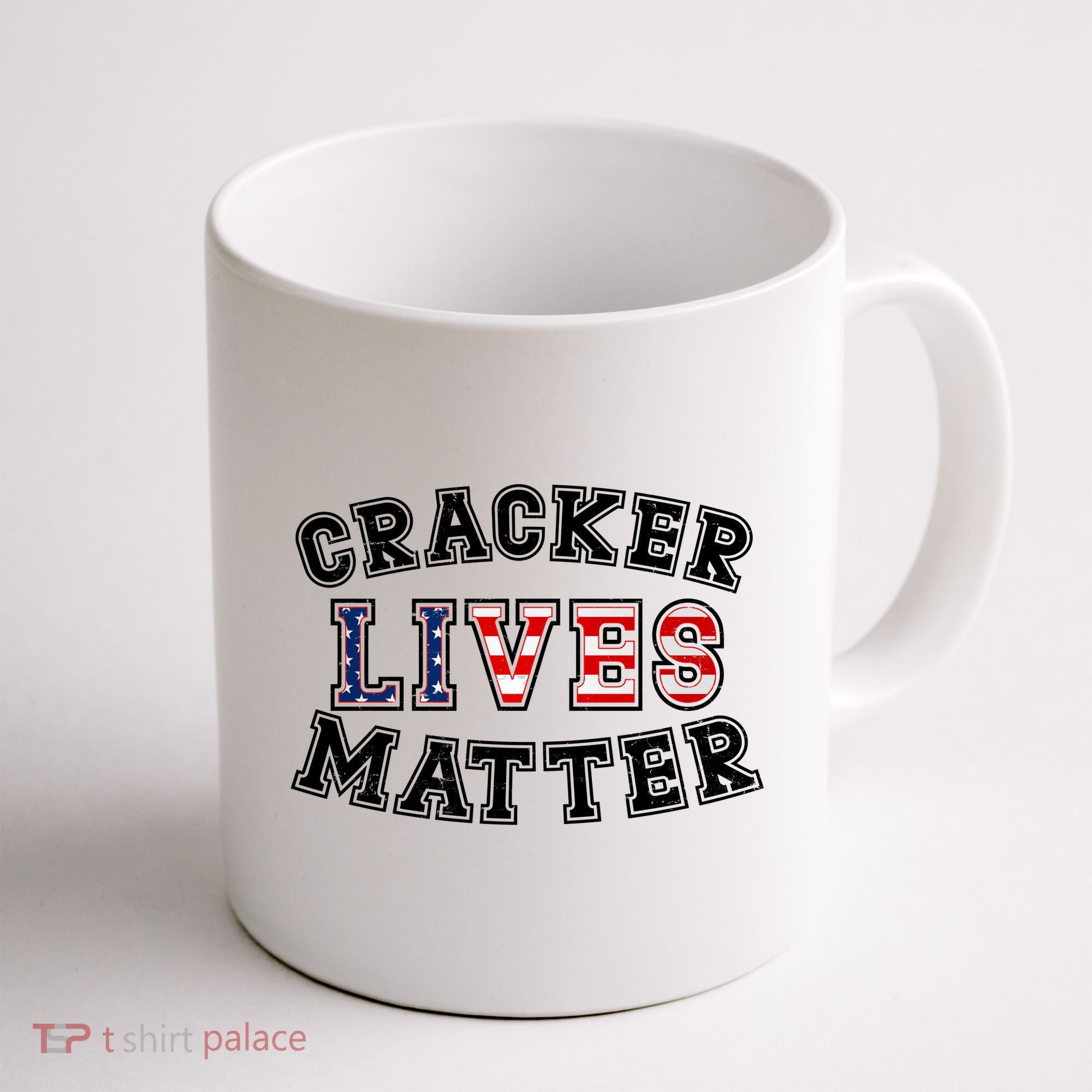 Cracker Lives Matter Coffee Mug