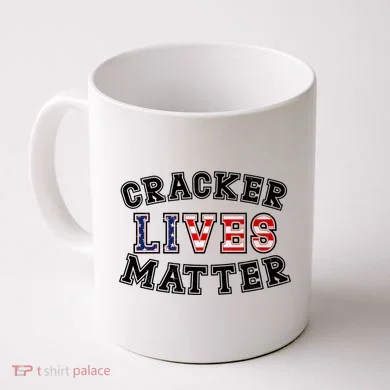 Cracker Lives Matter Coffee Mug
