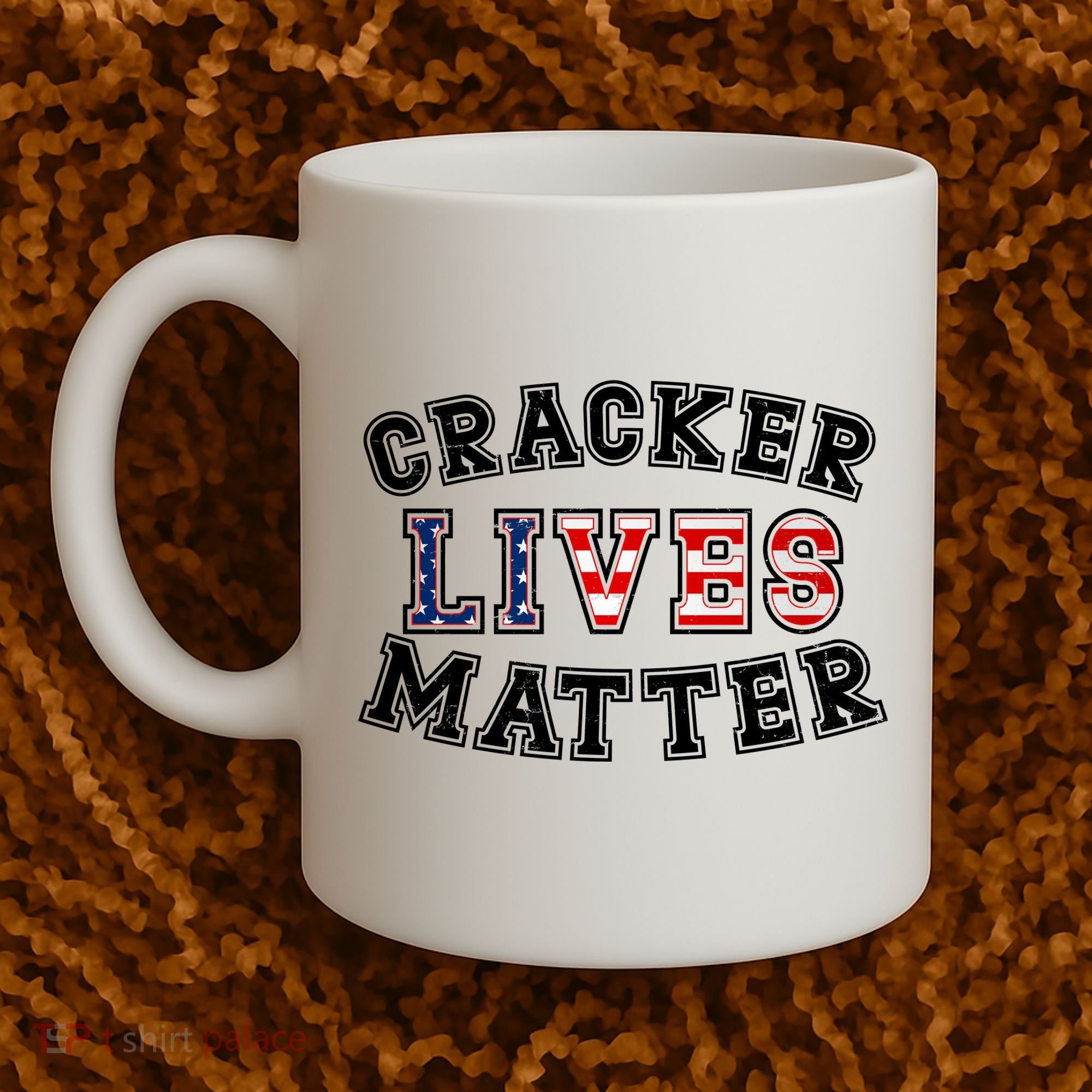 Cracker Lives Matter Coffee Mug